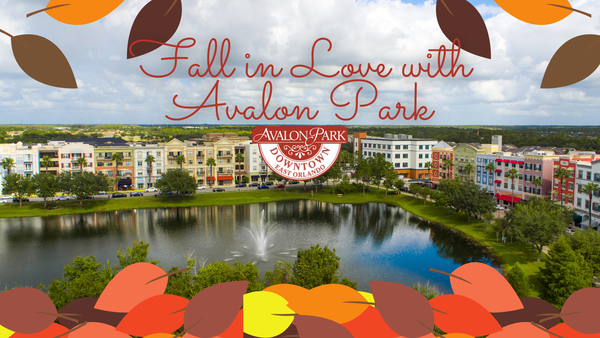 Fall In Love With Avalon Park